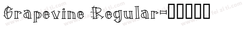 Grapevine Regular字体转换